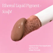 Ethereal Liquid Pigment in Sculpt