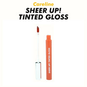 Sheer Up! Tinted Gloss
