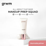 Makeup Prep Squad (Primer)